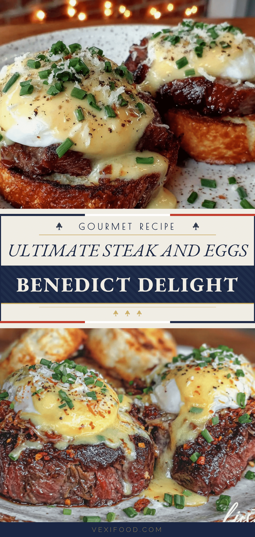steak and eggs benedict recipe