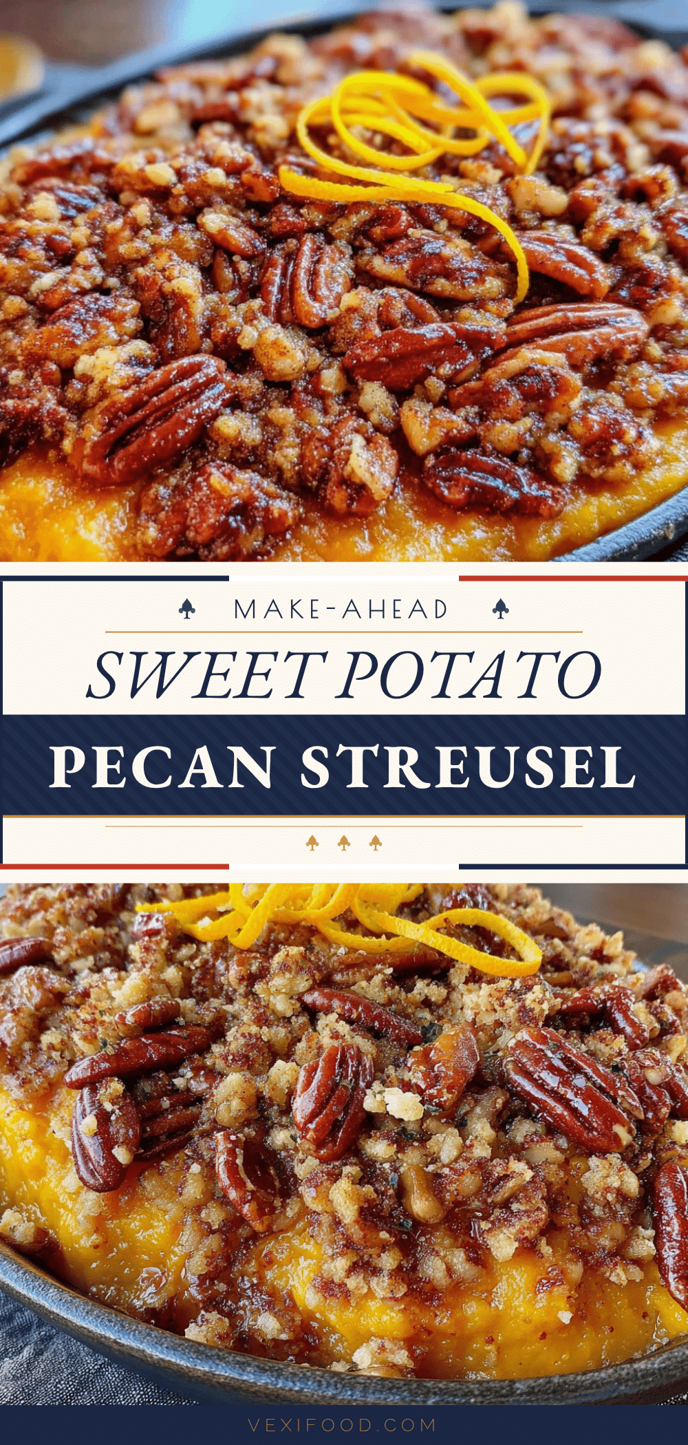 make-ahead sweet potato casserole with pecan streusel recipe
