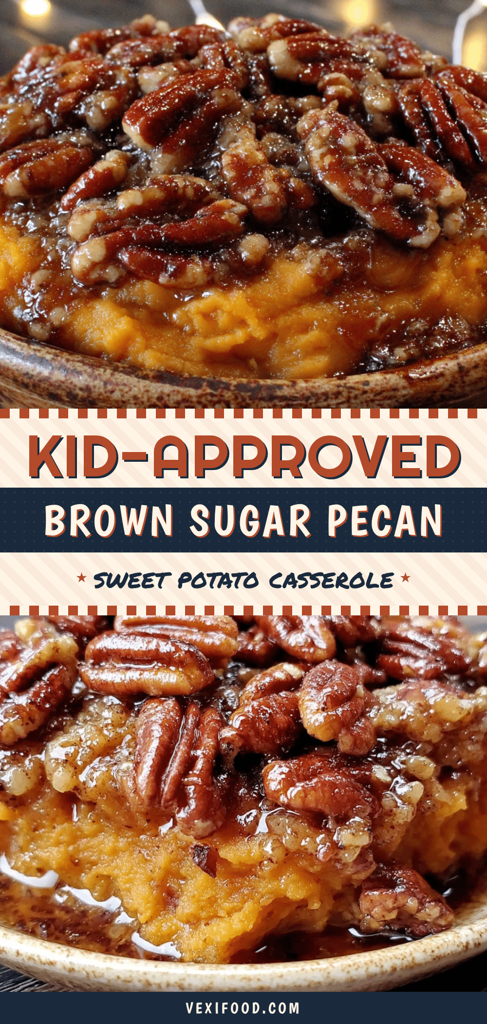 brown sugar pecan sweet potato casserole recipe