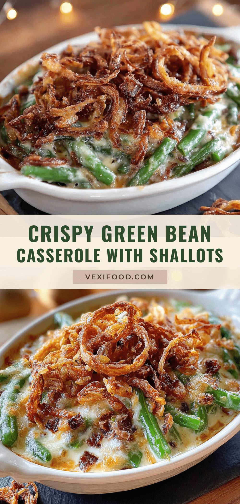 crispy green bean casserole with shallots recipe