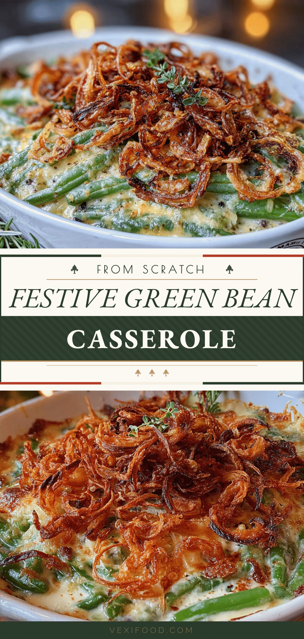 festive green bean casserole from scratch with crispy shallots recipe